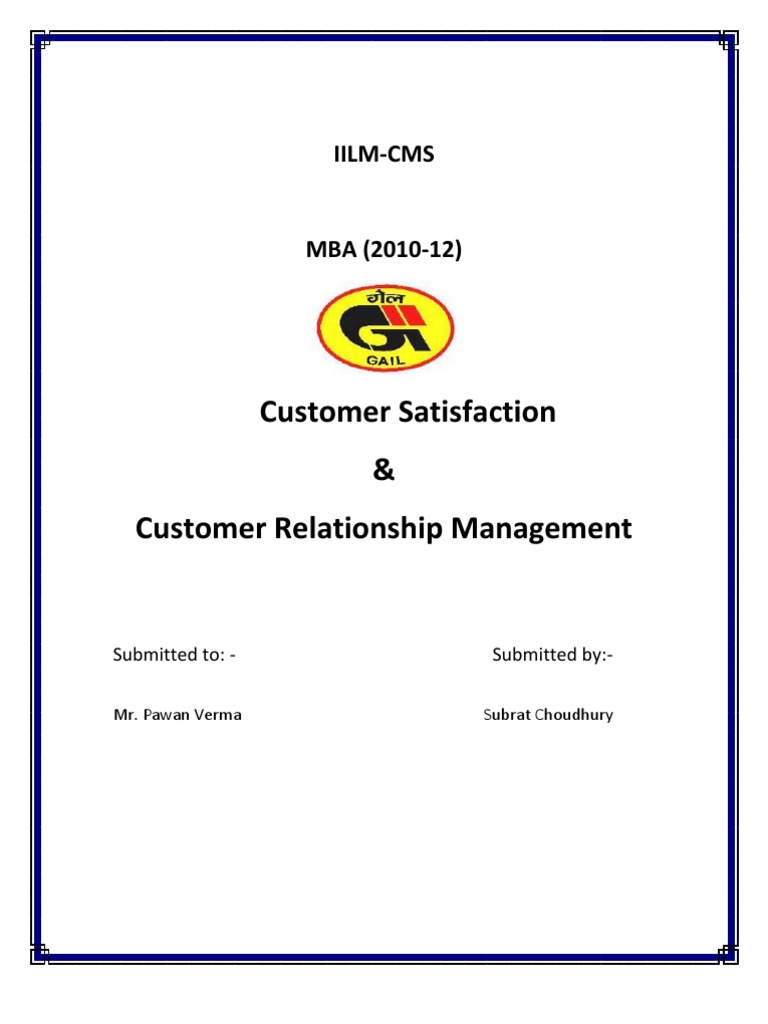 GAIL CRM and Customer Satisfaction Report | PDF | Customer Relationship ...