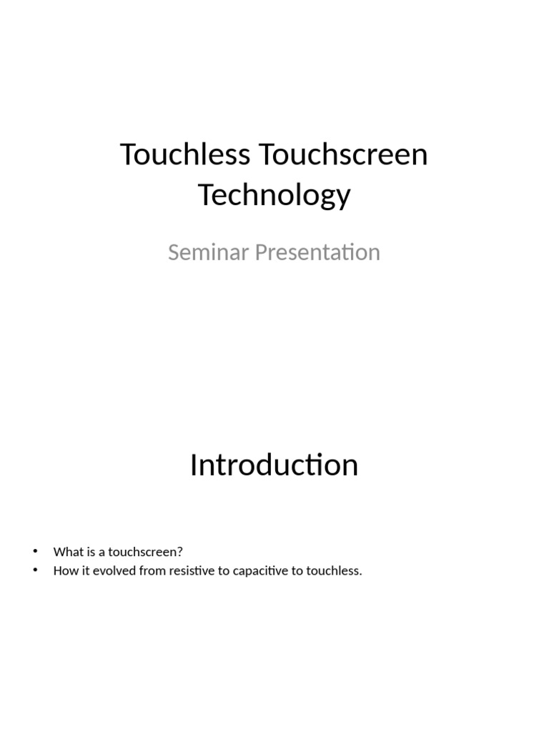 Touchless Touchscreen Technology Overview | PDF | Touchscreen | Human ...