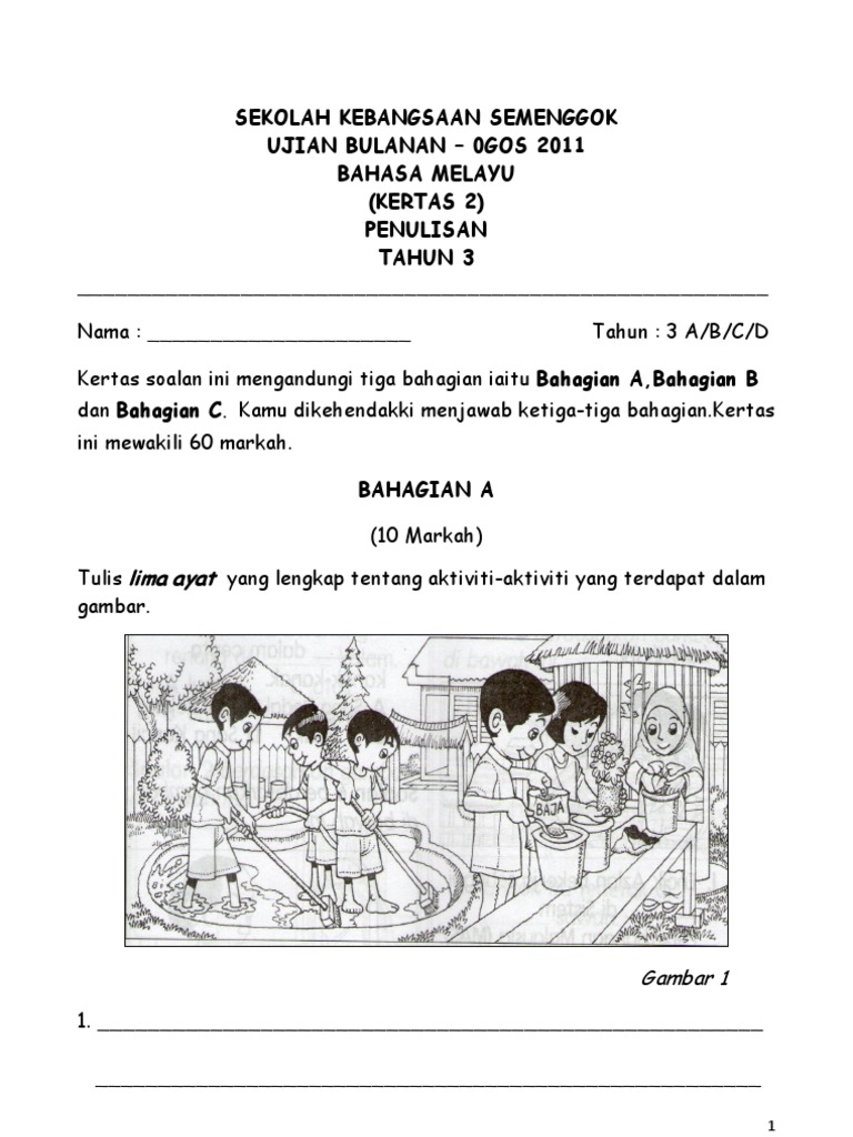 Soalan Penulisan -Kertas 2 Bahasa Melayu Tahun 3 Soalan Penulisan -Kertas 2 Bahasa Melayu Tahun 3