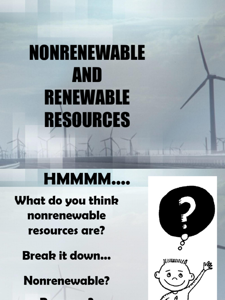 Nonrenewable vs Renewable Resources Explained | PDF