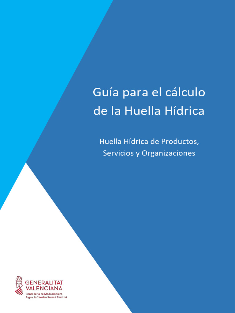 Huella Hídrica | PDF | Agua | Evaluación del ciclo de vida