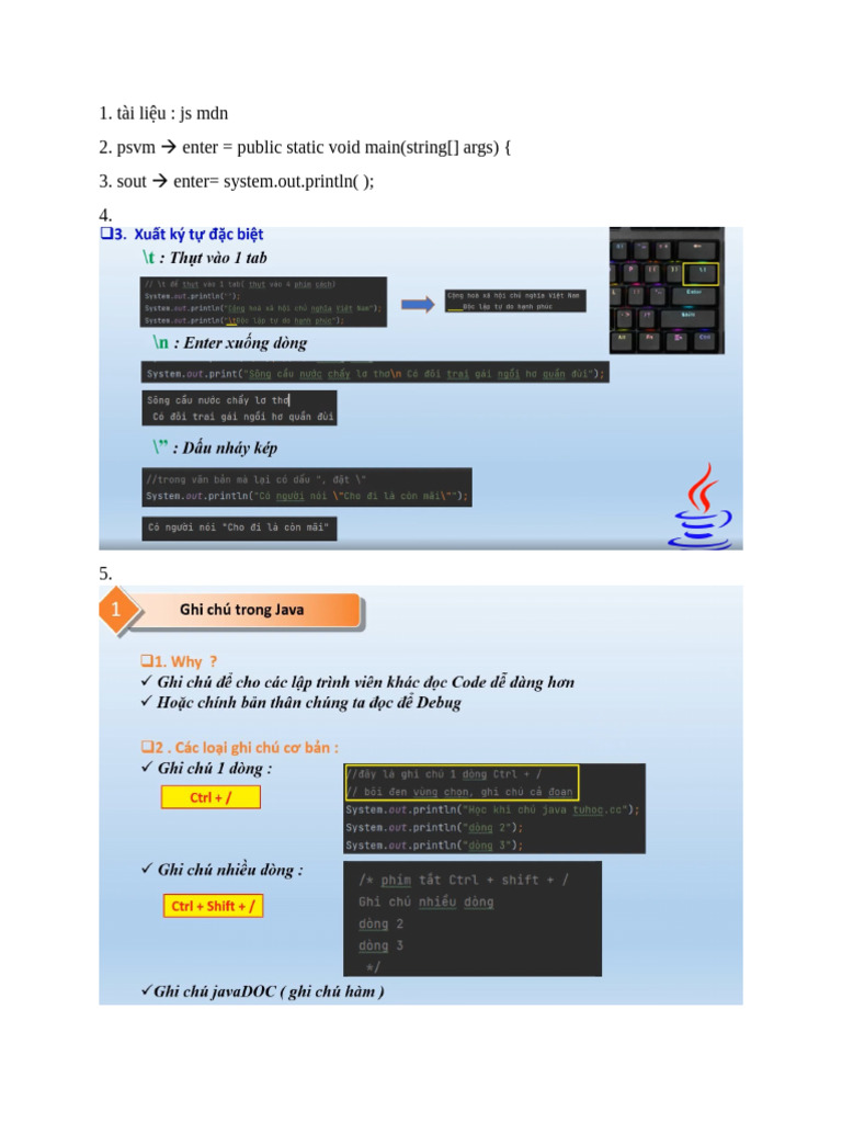 1. tài liệu: js mdn 2. psvm enter = public static void main (string ...