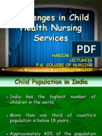 Challenges in Child Health Nursing Services: Hariom Parashar Lecturetr P.G. College of Nursing (Chri), Gwalior