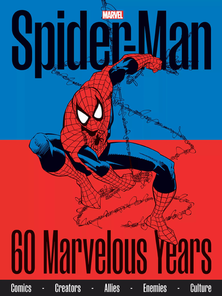 Marvel Spider-Man 60 Marvelous Years | PDF