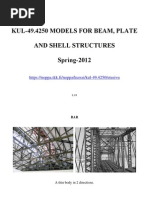 Kul-49.4250 Models For Beam, Plate and Shell Structures Spring-2012