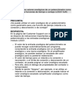 Utilización de Los Valores Analógicos de Un Potenciómetro Como Parámetro para Funciones de Tiempo o Contaje