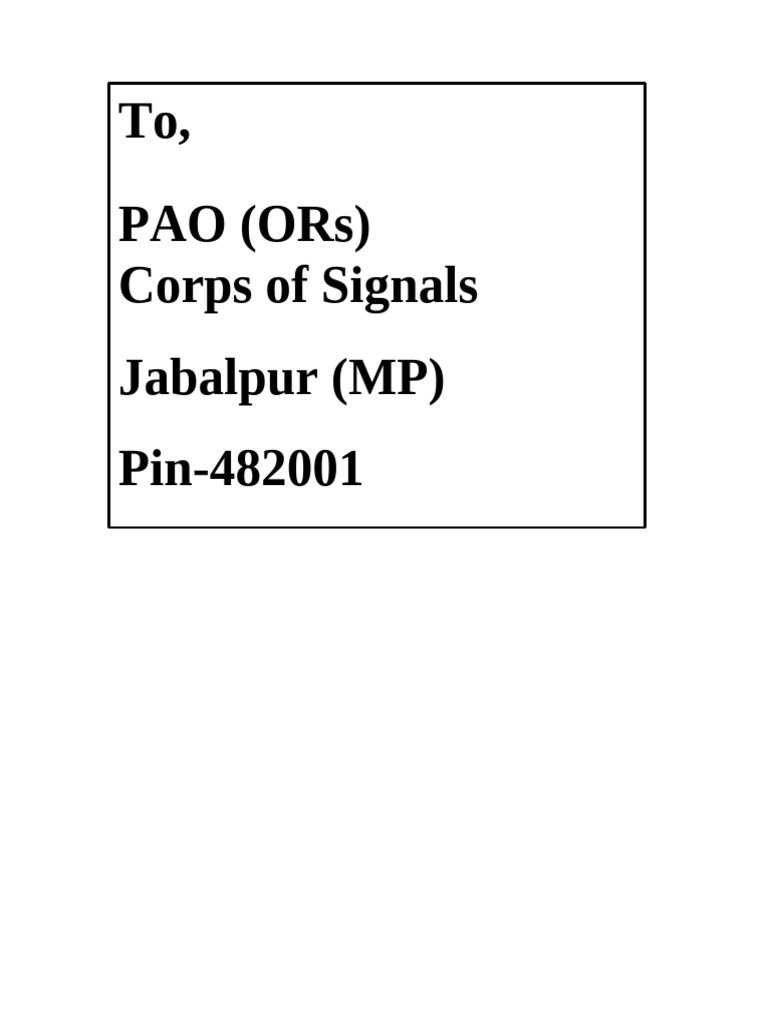To, Pao (Ors) Corps of Signals Jabalpur (MP) Pin-482001 | PDF