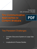 Two Communicative Approaches to Content Analysis