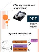 Torage Echnologies AND Rchitecture: Presented By: Sandeep Tonk Tushar Srivastav Anil Kumar Abhinav Banerji Pulkit Mohan