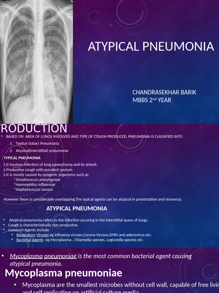Atypical Pneumonia: Chandrasekhar Barik Mbbs 2 Year | PDF | Pneumonia ...