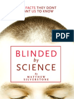 Blinded Science
