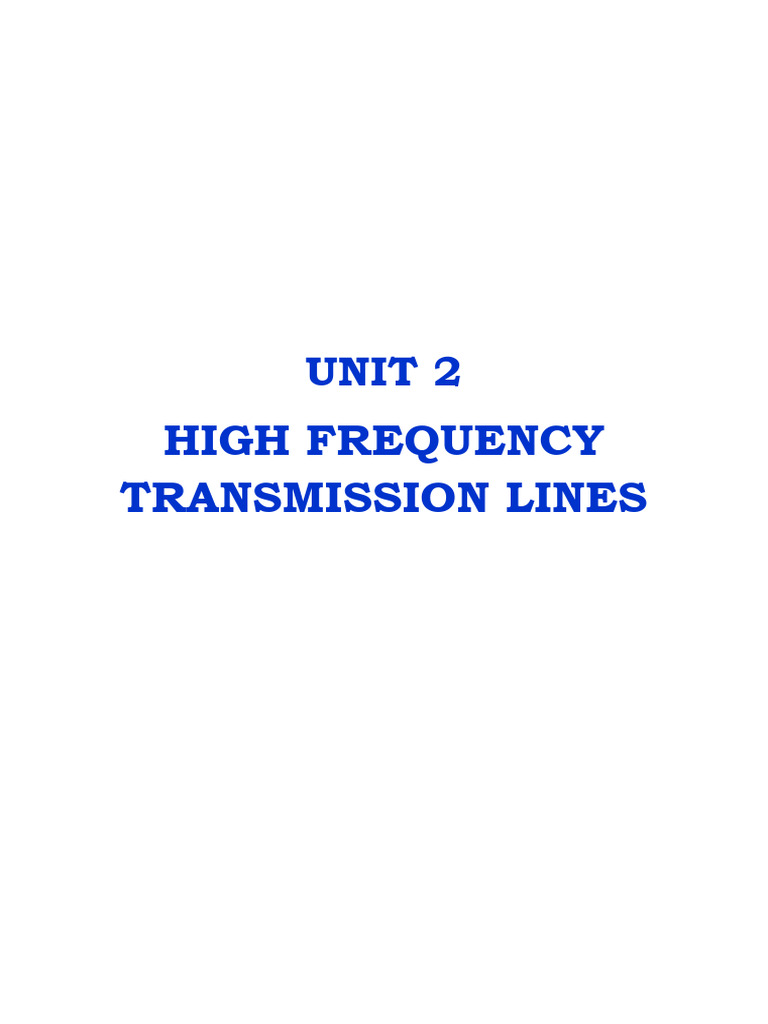 High Frequency Transmission Lines Notes | PDF
