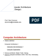 Modern Computer Architecture (Processor Design) : Prof. Dan Connors Dconnors@colostate - Edu