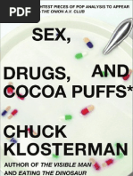 Download Sex Drugs and Cocoa Puffs A Low Culture Manifesto by Chuck Klosterman excerpt by Chuck Klosterman SN88597218 doc pdf