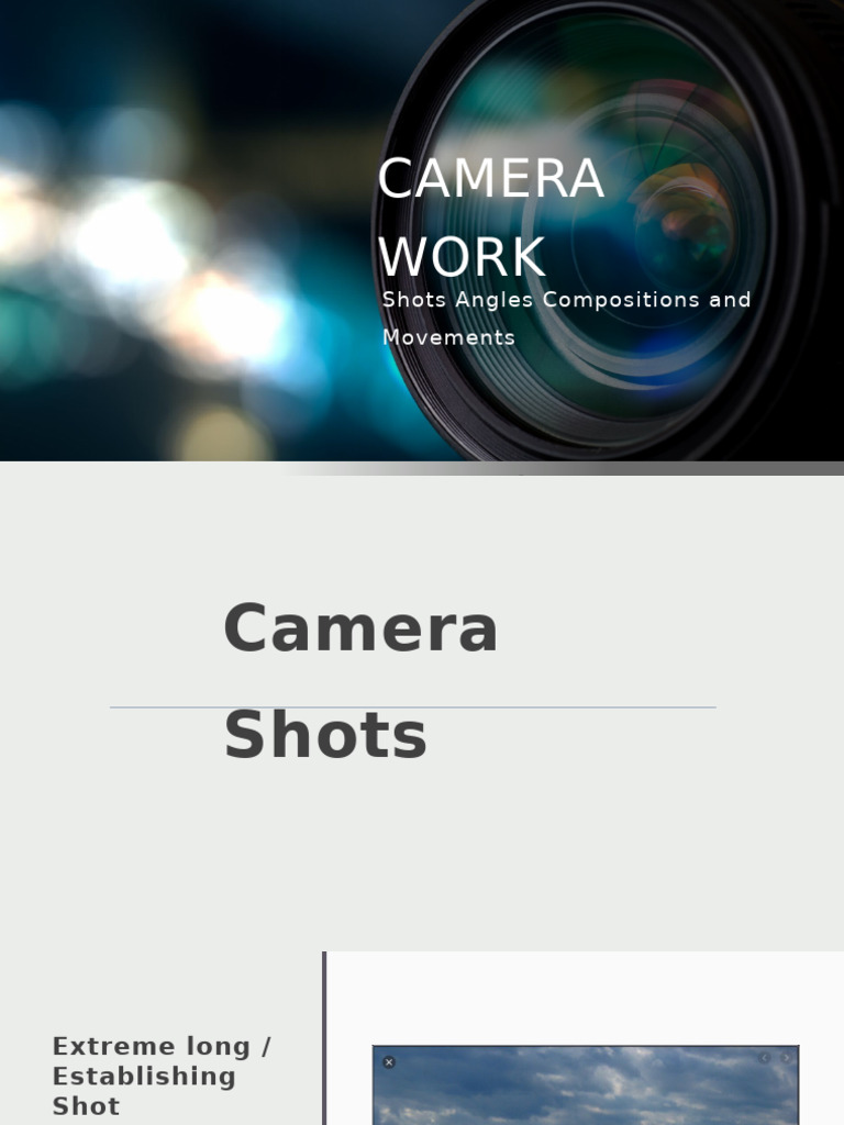 Camera Shots, Angles, and Movements Guide | PDF | Photography Equipment ...