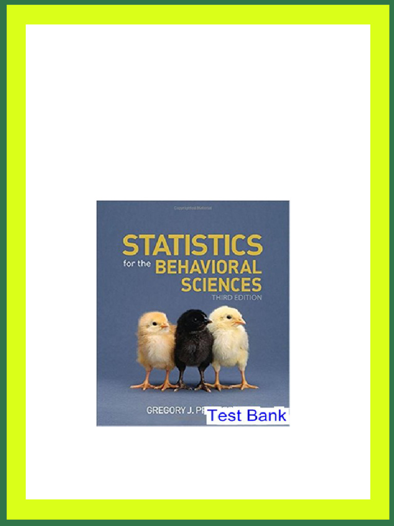 Statistics For The Behavioral Sciences 3rd Edition Privitera Test Bank ...
