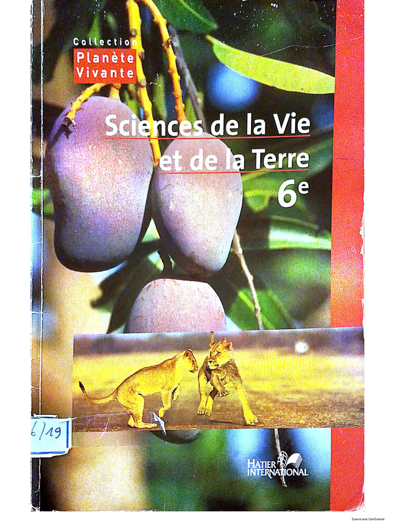 Collection Planète Vivante Sciences de La Vie Et de La Terre 6