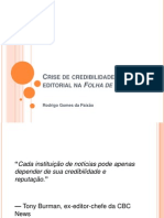 Crise de Credibilidade e Reforma Editorial Na Folha