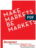 Make Markets Be Markets - Roosevelt Institute