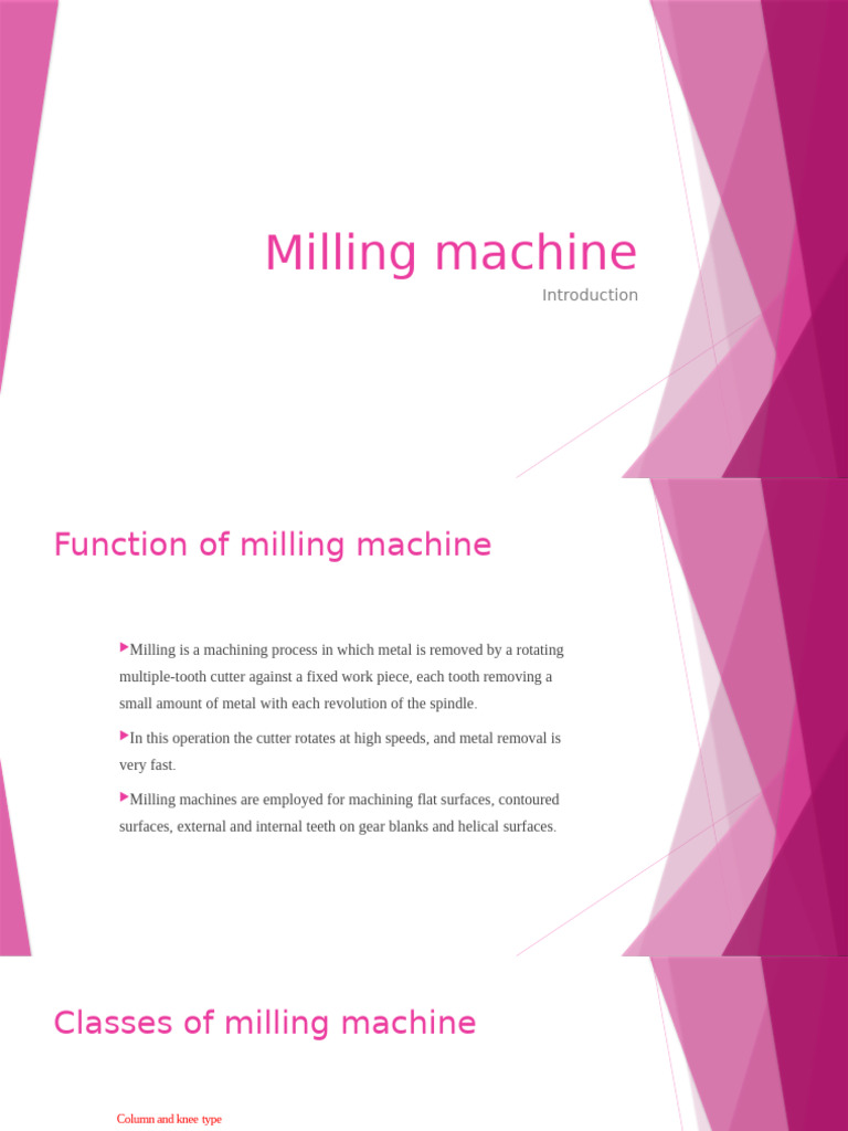 Milling Machine Overview and Maintenance Guide | PDF | Manufactured ...