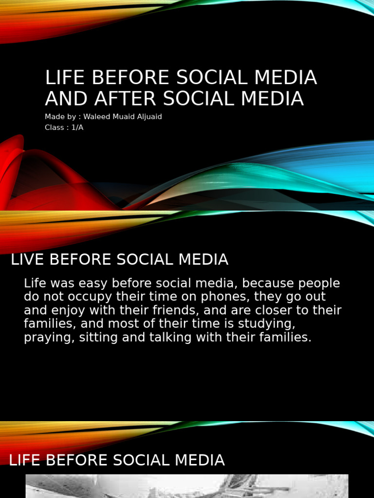 Life Before Social Media and After Social Media | PDF
