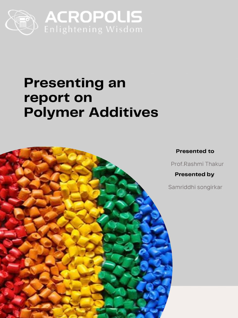 Report - Understanding Polymer Additives - 20250526 - 073649 - 0000 | PDF