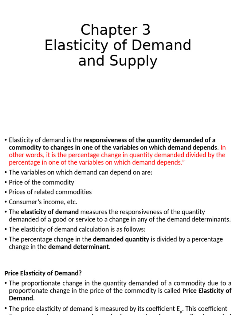 Chapter 3 Elasticity of Demand and Supply - Class | PDF | Demand ...