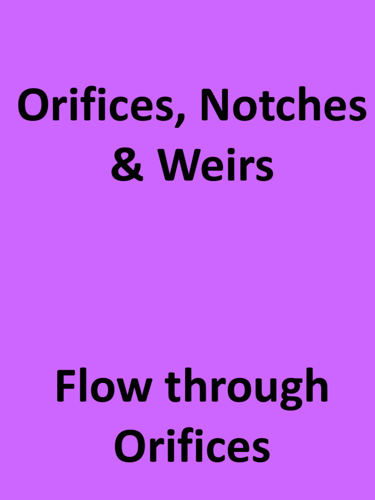 Orifice vs. Notch: Key Differences | PDF | Liquids | Soft Matter