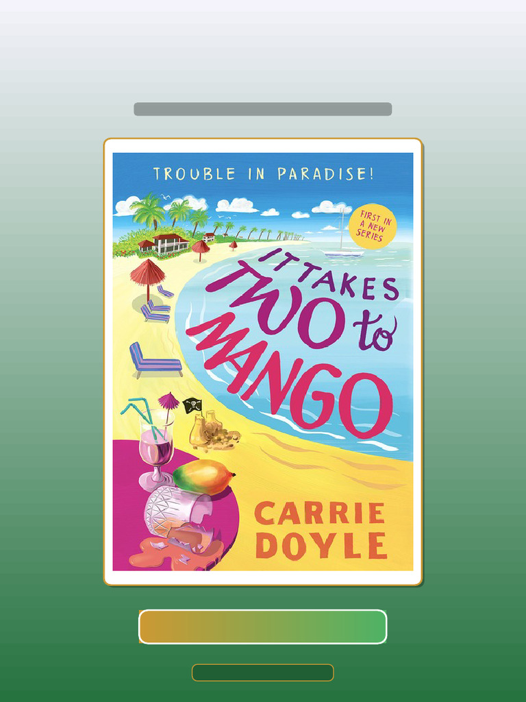 Real Test Bank It Takes Two To Mango Trouble in Paradise 1 Carrie Doyle ...