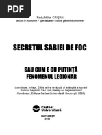 Secretul Sabiei de Foc - sau Cum e cu putinta Fenomenul Legionar