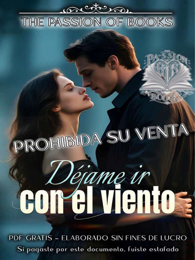 DÉJAME IR CON EL VIENTO Novela Corta Completa @ThePassionOfBooks | PDF, image size:768x1024