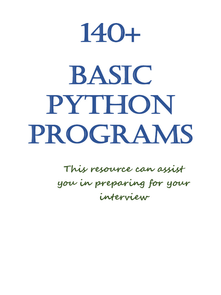 140+ Basic Python Programs Guide | PDF | Ascii | Discrete Mathematics