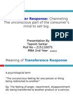 The Transfer Response:: Channeling The Unconscious Part of The Consumer's Mind To Sell Big