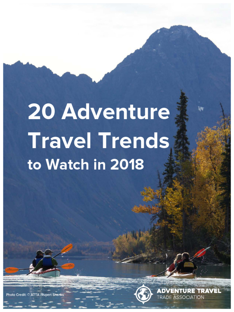 2018 Adventure Travel Trends Overview | PDF | Tourism | Virtual Reality