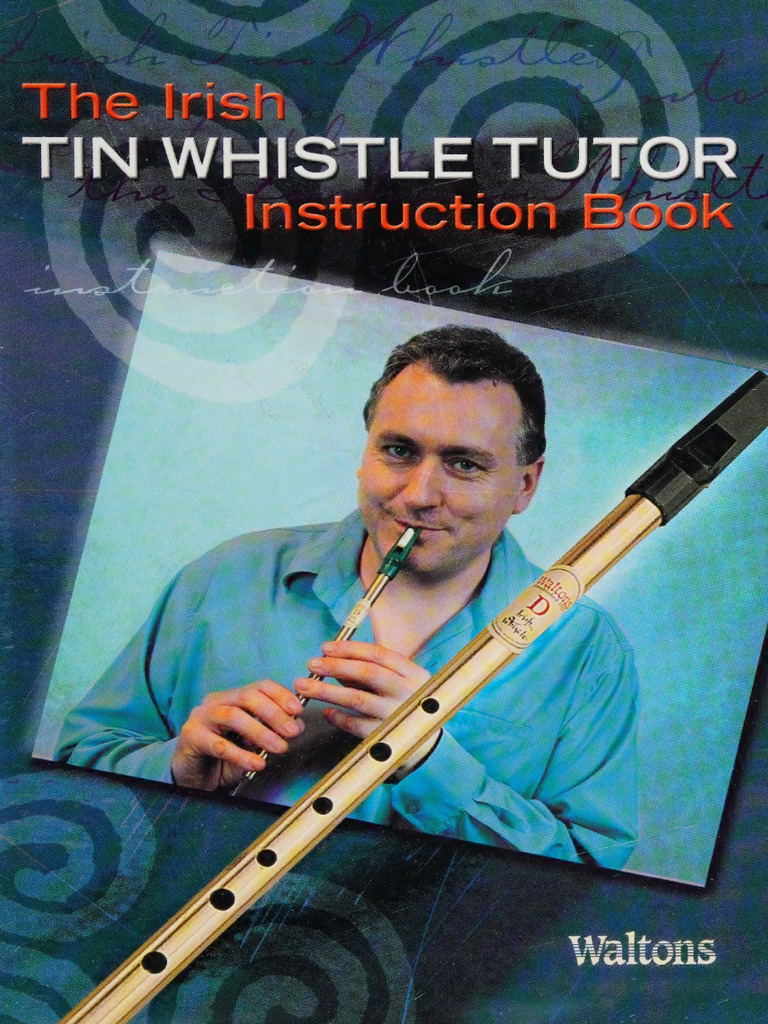 Irish Tin Whistle Tutor Guide | PDF | Musical Compositions | Elements ...