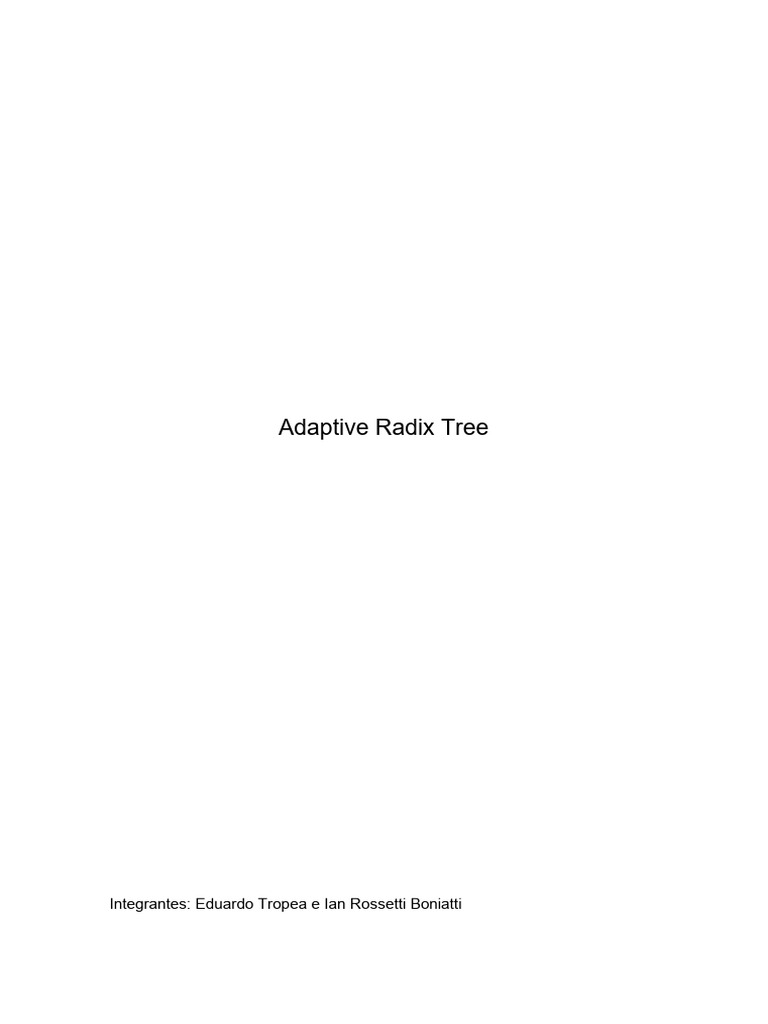 Estrutura de Dados: Adaptive Radix Tree | PDF | Armazenamento de dados ...