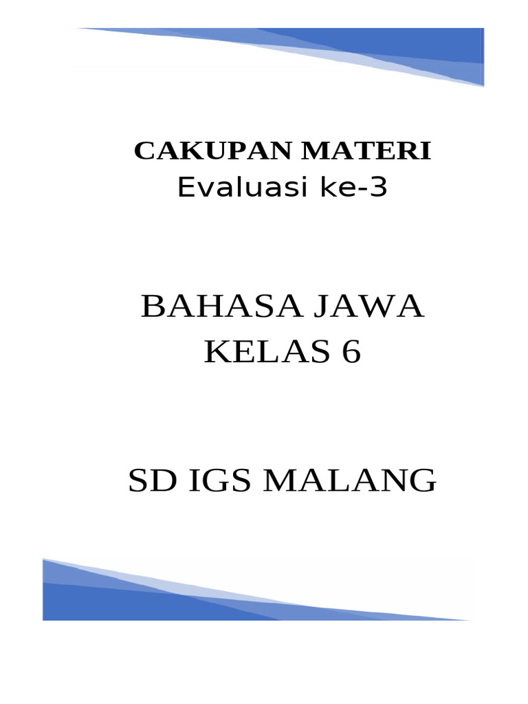 Cakupan Materi Soal Evaluasi 3 Bahasa Jawa Kelas Vi 2023 | PDF