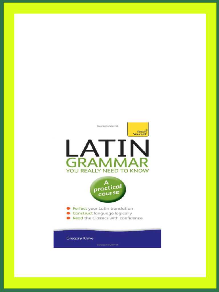 Gildersleev’s Latin Grammar 3rd Edition Gildersleev's Latin Grammar 3rd Edition 文法