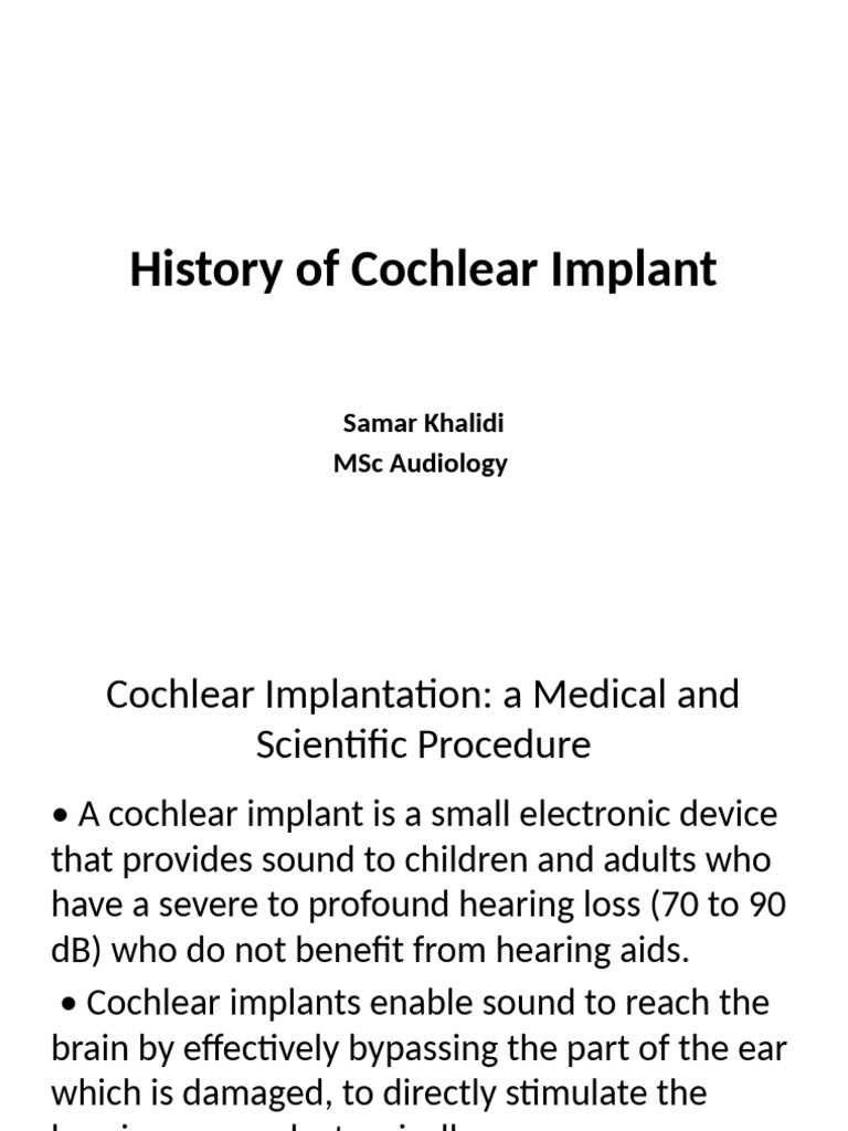 1 History of Cochlear Implant | PDF | Hearing | Auditory System