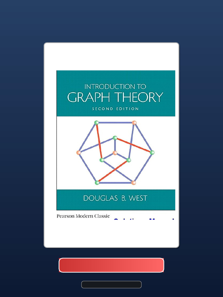 Introduction To Graph Theory 2nd Edition West Ebook and TestBank Bundle ...