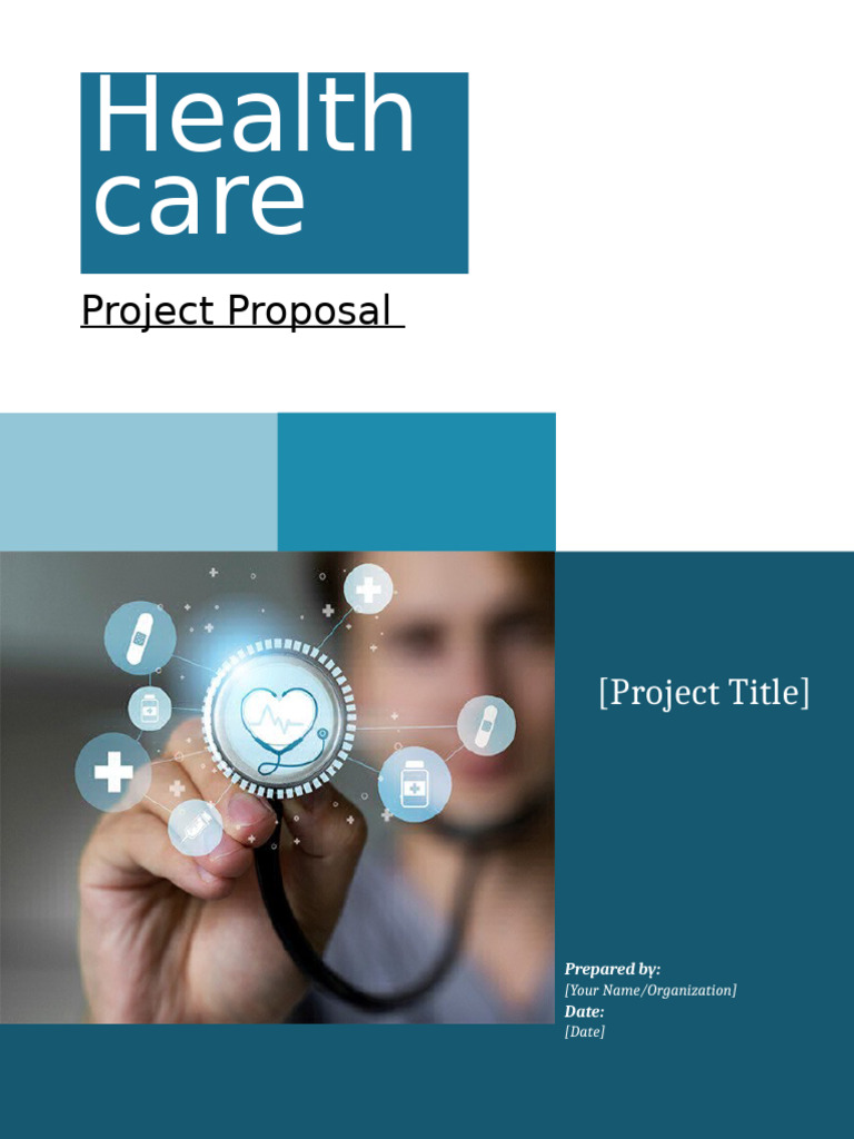 Healthcare Project Proposal Template | PDF | Health Care | Electronic ...