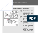 Headlight Switch: The Headlights Can Be Operated Manually or Automatically