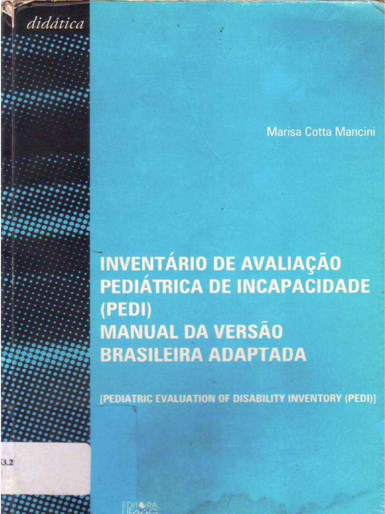 Protocolo PEDI (Pediatric Evaluation of Disability Inventory) | PDF