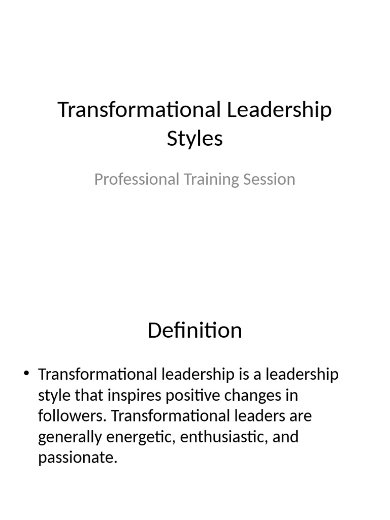 Transformational Leadership Styles | PDF