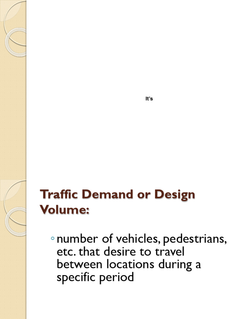 Traffic Demand and Design Volume Analysis | PDF | Traffic | Volume
