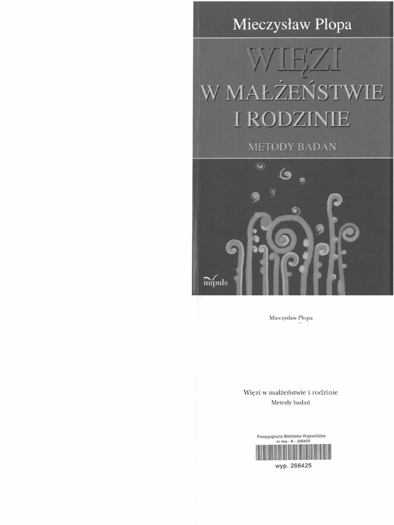 Plopa - Więzi W Małżeństwie I Rodzinie. Metody Badań | PDF