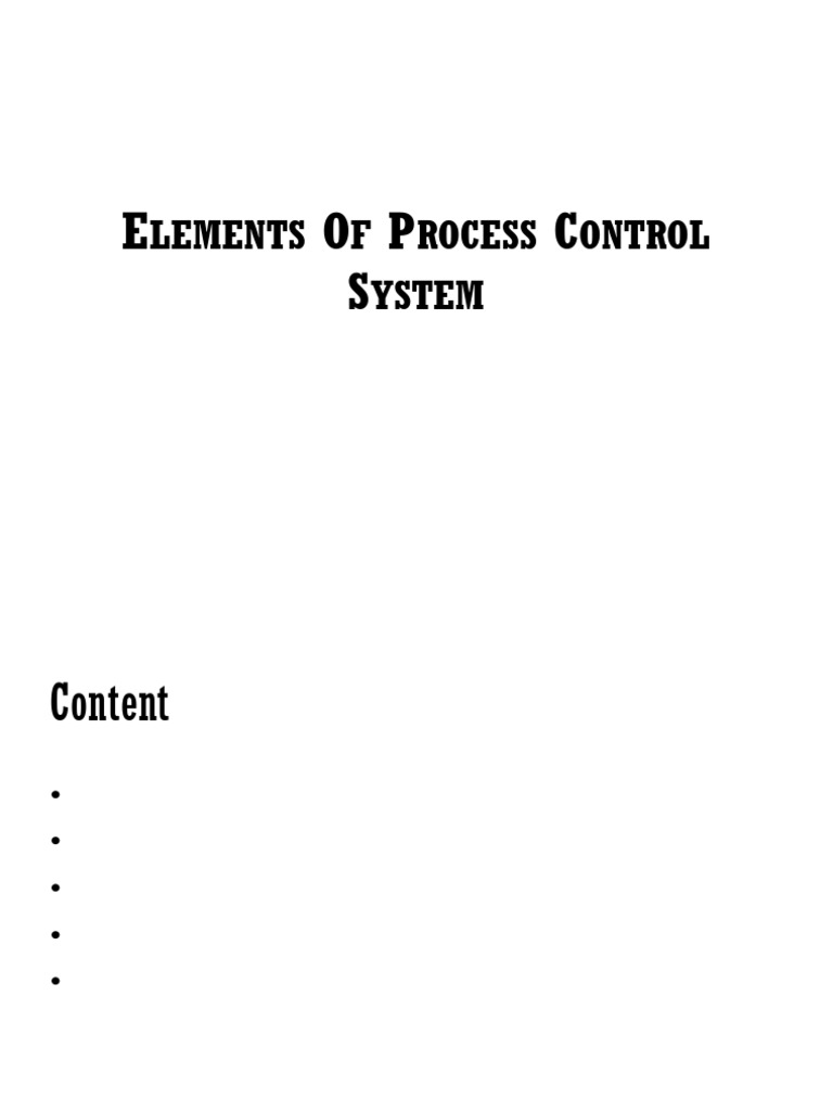 Elements of PROCESS Control (CHAPTER 3& 4) Pooja Panchal | PDF ...