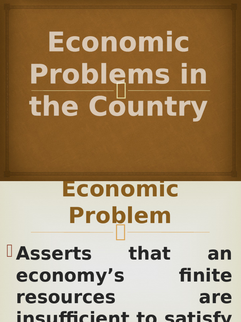 Economic Problems in The Country | PDF | Poverty Threshold | Poverty