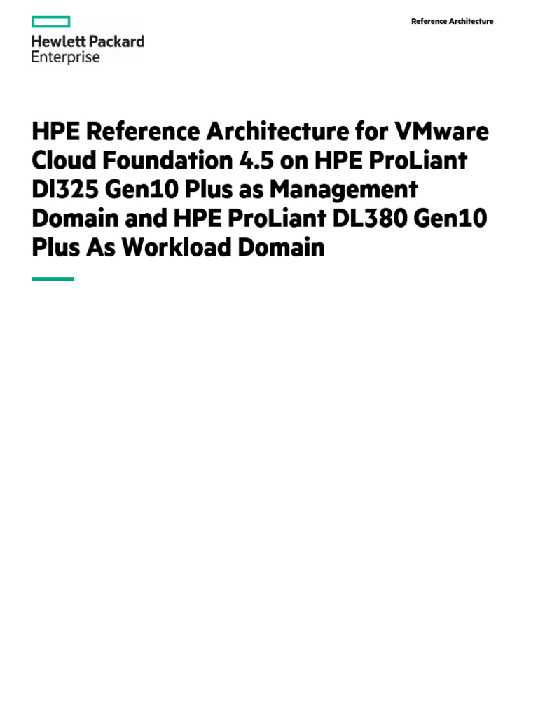 HPE+Reference+Architecture+for+VMware+Cloud+Foundation+4.5+on+HPE ...