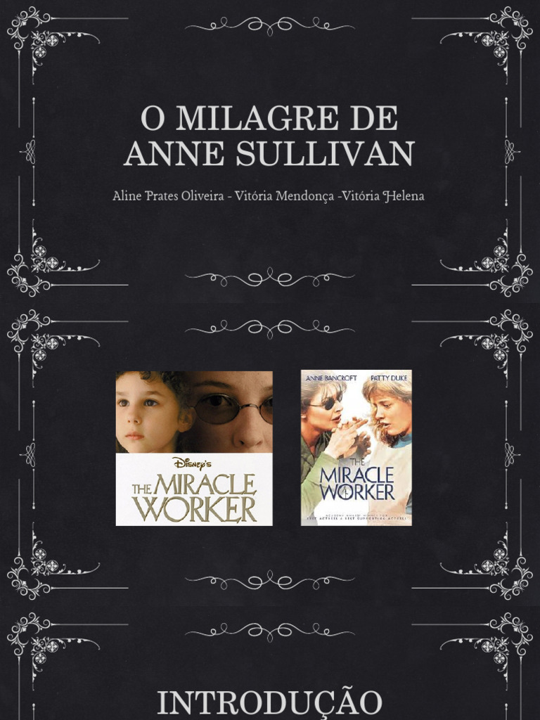 O Milagre de Anne Sullivan: Educação Inclusiva | PDF | Educação ...